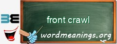 WordMeaning blackboard for front crawl